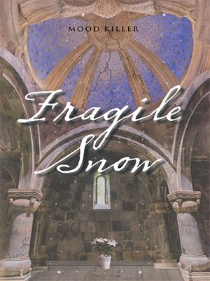 cover image of Fragile Snow